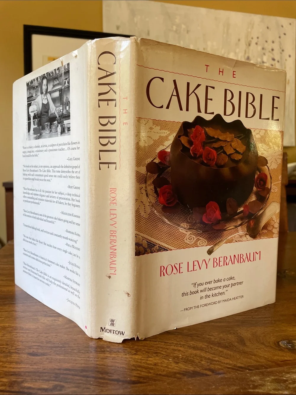 1988 THE CAKE BIBLE by Rose Levy Beranbaum First Edition and First Printing